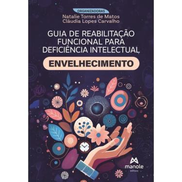 Imagem de Guia De Reabilitação Funcional Para Deficiência Intelectual - Envelhecimento