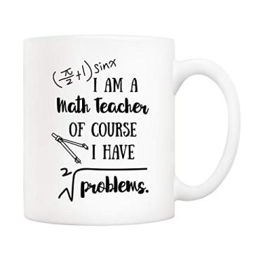 Imagem de 5Aup Caneca de café engraçada de matemática I'm A Math Teacher of Course I Have Problems Cups 325 ml, presentes de dia do professor para professores