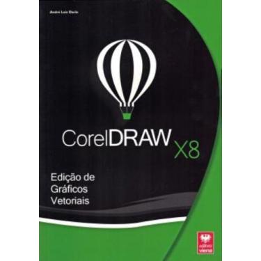 Imagem de Coreldraw X8 - Edicao De Graficos Vetoriais - VIENA
