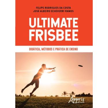 Imagem de Livro - Ultimate frisbee - didática, métodos e prática de ensino
