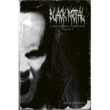 Imagem de Black Metal: A História Completa - Volume 2
