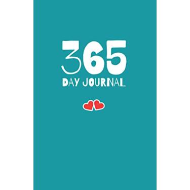 Imagem de 365 Day Journal: Unlined and Undated Daily Diary - 5.5in x 8.5in | Teal Background Cover: A whole year of daily journal ideal gift for friends and family