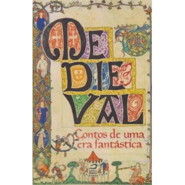 Imagem de Medieval - Contos De Uma Era Fantástica - Editora Draco