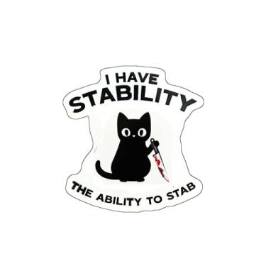 Imagem de Adesivo engraçado "I Have Stability The Ability to Stab" para carro, bicicleta, SUV, caminhão, capacete, laptop, garrafa de água, caderno, janela de decalque, guitarra, adesivo impermeável de vinil de