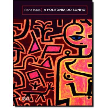 Imagem de Livro - Polifonia Do Sonho,A - IDEIAS E LETRAS, 1, 14 x 21