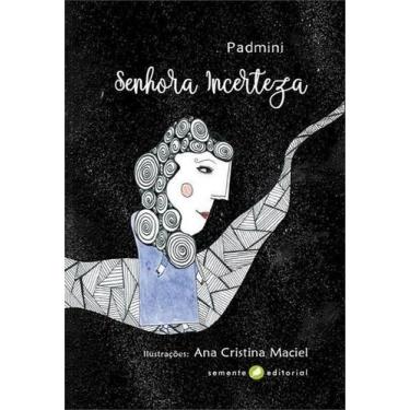 Imagem de Senhora Incerteza - SEMENTE EDITORIAL LTDA, Sortido