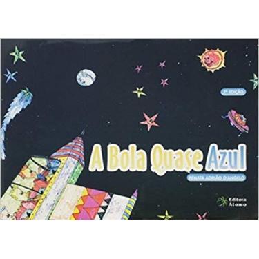 Imagem de Bola Quase Azul, A - ATOMO E ALINEA, 3