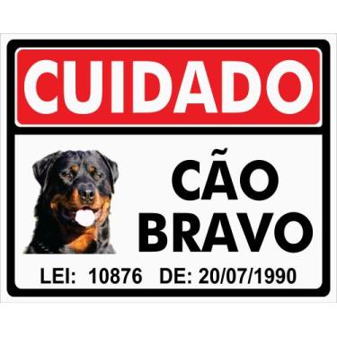 Imagem de Placa Cuidado Cão Bravo Rottweiler Ps 2mm 25x20 Cm - Costa Comunicação