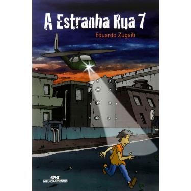 Imagem de Livro - Estranha Rua 7 - Eduardo Zugaib