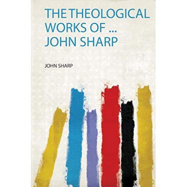 Imagem de The Theological Works of ... John Sharp