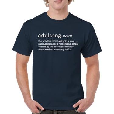 Imagem de Camiseta Adulting Definition Funny Adult Life is Hard Humor Parenting Responsibility 18th Birthday Gen X Men's Tee, Azul marinho, XXG
