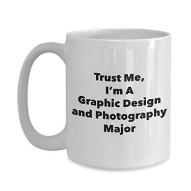 Imagem de Trust Me, I'm A Graphic Design and Photography Major Mug - Caneca de café divertida - Lindas ideias de presentes de formatura para amigos e colegas de classe (425 g)