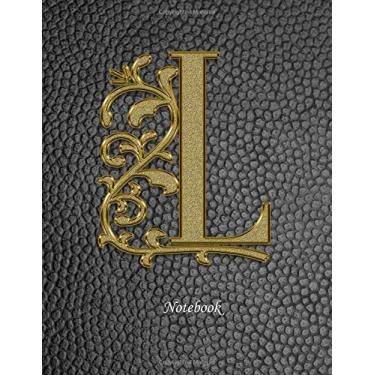 Imagem de L Notebook: Style is my Name - Monogram L, Personalize Letter L, Initial Letter L - Ruled Notebook - (8.5 x 11 inches) Large - 110 Pages