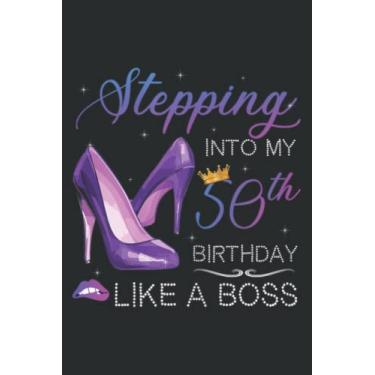 Imagem de Women Costumes Stepping Into My 50Th Birthday Like a Boss Meme: FLOWER JOURNAL: 6" x 9", 110 Pages, Lined Writing Notebook, White Lined Paper, Journal ... Memos, Meetings, ... Artists, and Students.