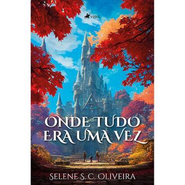 Imagem de Onde tudo era uma vez