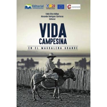 Imagem de Vida campesina en el Magdalena Grande - Espanhol