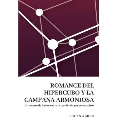 Imagem de Romance del hipercubo y la campana armoniosa - Espanhol