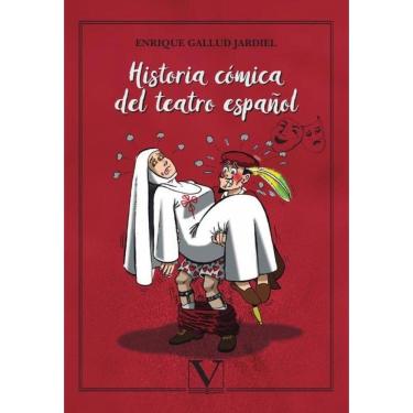 Imagem de Historia cómica del teatro español - Espanhol