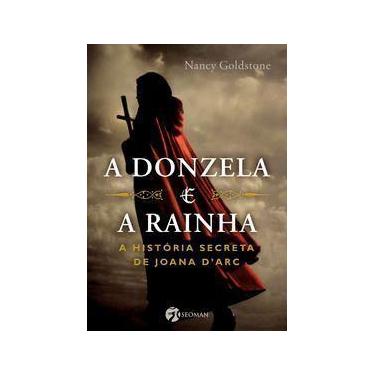 Imagem de a Donzela e a Rainha - a História Secreta De Joana Dark - SEOMAN - POD