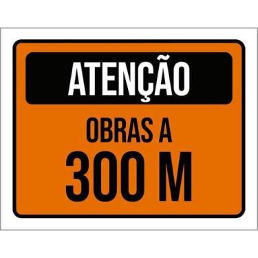 Imagem de Kit 10 Placa Acm De Atenção Obras A 300 Metros 18X23 - Sinalizo