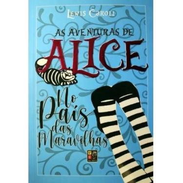 Imagem de As aventuras de alice no pais das maravilhas - PÉ DA LETRA