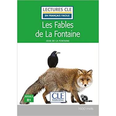 Imagem de Fables De La Fontaine, Les - Niveau 3 B1 - Livre + Cd - Nouveaute