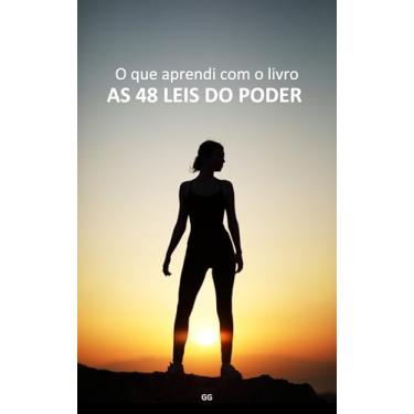 Imagem de O que aprendi com o livro as 48 leis do Poder