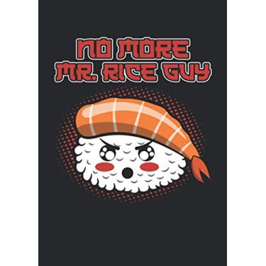 Imagem de A4 Notizbuch kariert mit Softcover Design: Witziges Sushi Nigri Design No More Mr Rice Guy, Funny Maki: 120 karierte DIN A4 Seiten