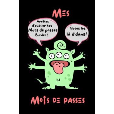 Imagem de carnet de mots de passe humour - 133 pages alphabétiques: carnet de mots de passe alphabétique