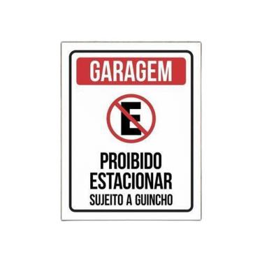 Imagem de Placa Garagem Proibido Estacionar Sujeito A Guincho 27X35