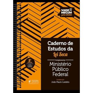 Imagem de Caderno de Estudos da Lei Seca Complementar - Ministério Público Federal - MPF - 2ª Edição (2025)