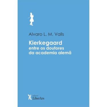 Imagem de Kierkegaard Entre Os Doutores Da Academia Alemã