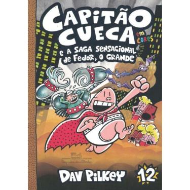 Imagem de Capitao Cueca E A Saga Sensacional De Fedor, O Grande