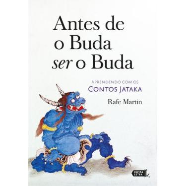 Imagem de Livro - Antes de o Buda ser o Buda