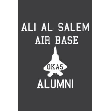 Imagem de Ali Al Salem Alumni Okas Kuwait Air Base Military Gift: Ruled Notebook/Journal - Lined Journal with Matte Finish Cover, 6" x 9", Perfect for School, Office & Home