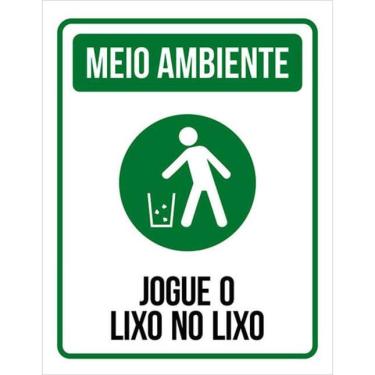 Imagem de Kit 3 Placas Meio Ambiente Jogue Lixo No Lixo 36X46