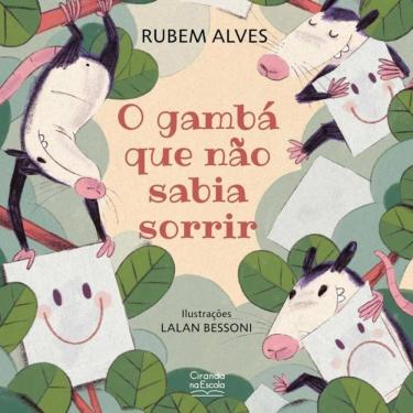 Imagem de Livro Literatura Infantil - O Gambá Que Não Sabia Sorrir