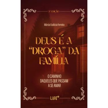 Imagem de Deus é droga da família