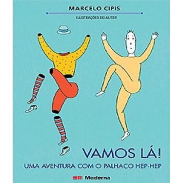 Imagem de Vamos la! uma aventura com o palhaco hep hep - MODERNA, 3