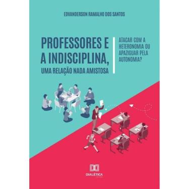 Imagem de Professores e a indisciplina, uma relação nada amistosa-Português