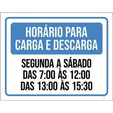 Imagem de Kit 5 Placas Horário Carga Descarga Segunda Sábado 36X46