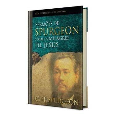 Imagem de Sermões de Spurgeon Sobre os Milagres de Jesus - PUBLICACOES PAO DIARI