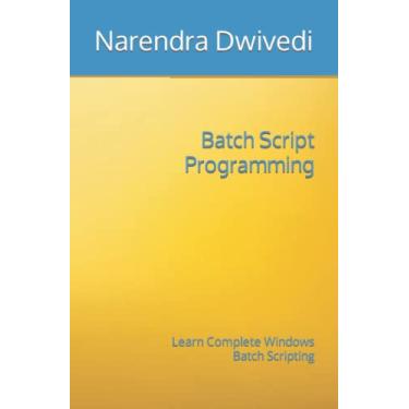 Imagem de Batch Script Programming: Learn Complete Windows Batch Scripting