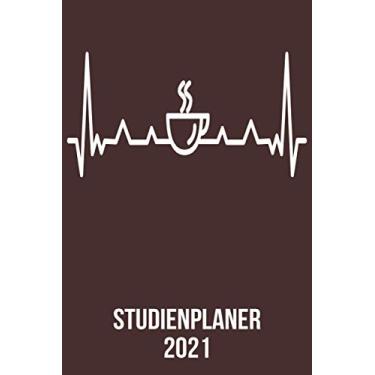Imagem de Studienplaner 2021: DIN A5 Kalender von 01/2021-12/2021 1 Tag = 1 Seite mit großem Tageskalender und großartiger Übersicht. Monatsübersicht, ... / Kaffee-trinkerheartbeat herzschlag