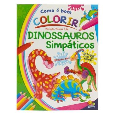 Imagem de Como É Bom Colorir! Dinossauros Simpáticos