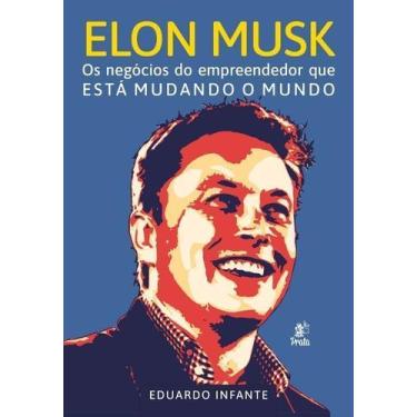 Imagem de Elon Musk - Os Negócios do Empreendedor que está Mudando Mundo Sortido