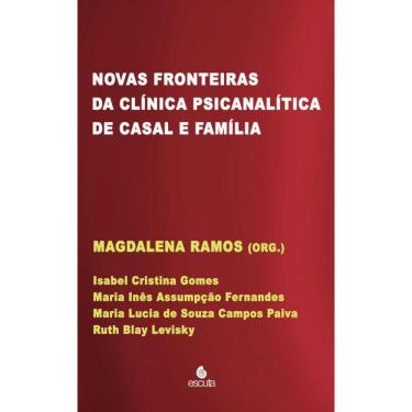 Imagem de Novas fronteiras da clínica psicanalítica de casal e família