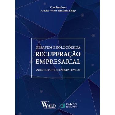 Imagem de Desafios e Soluções da Recuperação Empresarial: Antes, durante e depois da COVID-19