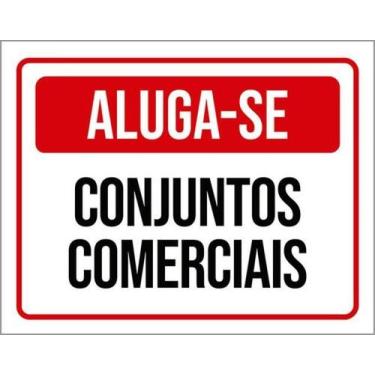 Imagem de Kit 3 Placas Sinalização - Aluga-Se Conjuntos Comerciais - Sinalizo