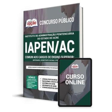 Imagem de Apostila IAPEN-AC - Comum aos Cargos de Ensino Superior: Advogado, Ass
